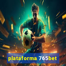 plataforma 765bet